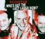Scooter: Who's Got The Last Laugh Now? - Limited Edition mit Kalender, CD