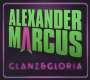 Alexander Marcus: Glanz & Gloria, 2 CDs