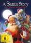 A Santa Story - Ein tierisches Weihnachten, DVD