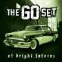 The Go Set: Of Bright Futures And Broken Pasts (Limited Edition), LP