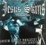 Jesus Skins: Unser Kreuz braucht keine Haken (Reissue + Bonus), LP