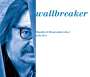 Manfred Maurenbrecher: Wallbreaker, 2 CDs