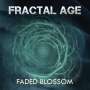 Fractal Age: Faded Blossom, CD