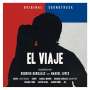 Filmmusik: El Viaje-Original Soundtrack (Limited-Edition), LP