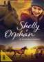 Sean McNamara: Shelly und Orphan - Im Schicksal vereint, DVD