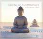 Meditation & Achtsamkeit - Im Alltag Ruhe finden, CD