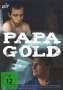 Papa Gold, DVD