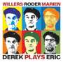 Andreas Willers (geb. 1957): Derek Plays Eric, CD