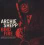 Archie Shepp (geb. 1937): Bird Fire - A Tribute To Charlie Parker (180g), LP