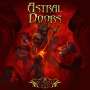 Astral Doors: Worship Or Die (Limited Edition) (Red Vinyl), LP