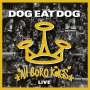 Dog Eat Dog: All Boro Kings Live, 1 CD und 1 DVD