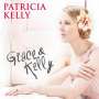Patricia Kelly: Grace & Kelly, LP