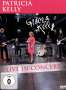 Patricia Kelly: Grace & Kelly: Live In Concert 2016, DVD
