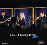 "Ella – A Family Affair" und "LIVE 2024" erscheinen. Drei Musiker spielen auf einer Bühne: ein Gitarrist, eine Sängerin und ein Trompeter., LP