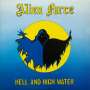 Alien Force: Hell and High Water (Reissue) (Splatter Vinyl), LP