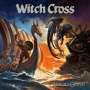 Witch Cross: Axe To Grind (Splatter Vinyl), LP
