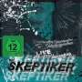 Die Skeptiker: Geburtstagsalbum - Live, 1 CD und 1 DVD