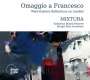 Francesco Landini: Omaggio a Francesco - West-Eastern Refelctions on Landini, CD