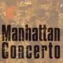 Siegfried Matthus: Manhatten Concerto für Orchester, CD