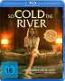 Paul Shoulberg: So Cold the River (Blu-ray), BR