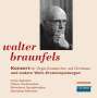 Walter Braunfels (1882-1954): Konzert für Orgel,Knabenchor & Orchester op.38, CD