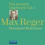 Max Reger: Das gesamte Orgelwerk Vol.4, CD,CD,CD,CD
