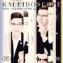 Roman & Oleksander Fediurko - Kaleidoscope, Super Audio CD