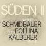Werner Schmidbauer, Pippo Pollina & Martin Kälberer: Süden II, CD