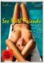 : Sex with Friends, DVD