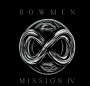 Bowmen: Mission IV, CD