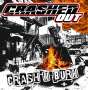 Crashed Out: Crash 'n' Burn (Ltd.Grey LP), LP