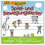 Simone Sommerland, Karsten Glück & Die Kita-Frösche: Die 30 besten Spiel- und Bewegungslieder: Kinderlieder und Babylieder, CD