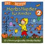 Die 30 Besten Herbstlieder Für Kinder 2, CD