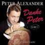 Peter Alexander (1926-2011): Danke Peter: 50 seiner schönsten Lieder Folge 2, 2 CDs