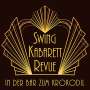 Swing Kabarett Revue: In der Bar zum Crokodil, CD