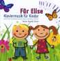 Für Elise - Klaviermusik für Kinder, CD