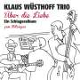 Klaus Wüsthoff: Über die Liebe (Ein Schlageralbum zum Mitsingen), CD