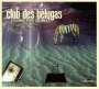 Club Des Belugas: Fishing For Zebras, CD