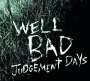WellBad (Daniel Welbat): Judgement Days, CD