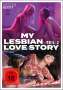 My Lesbian Love Story - Teil 2, DVD