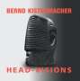 Bernd Kistenmacher: Head-Visions, CD