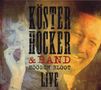 Köster & Hocker: Höösch Bloot: Live 2011, CD