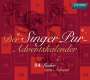 : Singer Pur  - Adventskalender (24 Lieder zum Advent), CD