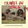 Travel In Space: Das Schlagzeug meiner Mutter, LP