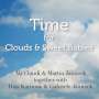 Ali Claudi, Martin Janneck, Dias Karimov & Gabriele Janneck: Time For Clouds & Sweet Babies, CD