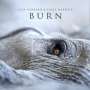 Lisa Gerrard & Jules Maxwell: Burn (White Vinyl), LP