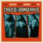 Franck L. Goldwasser, Christian Rannenberg & Roger C. Wade: Crazed And Dangerous, CD