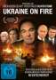 Igor Lopatonok: Ukraine on Fire, DVD