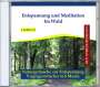 : Entspannung und Meditation - Im Wald, CD