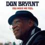 Don Bryant: You Make Me Feel, CD